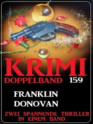 cover image of Krimi Doppelband 159--Zwei spannende Thriller in einem Band